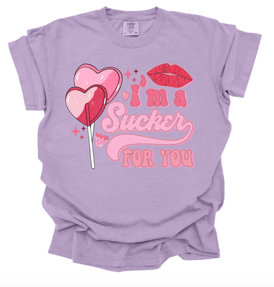 I'm a sucker for you